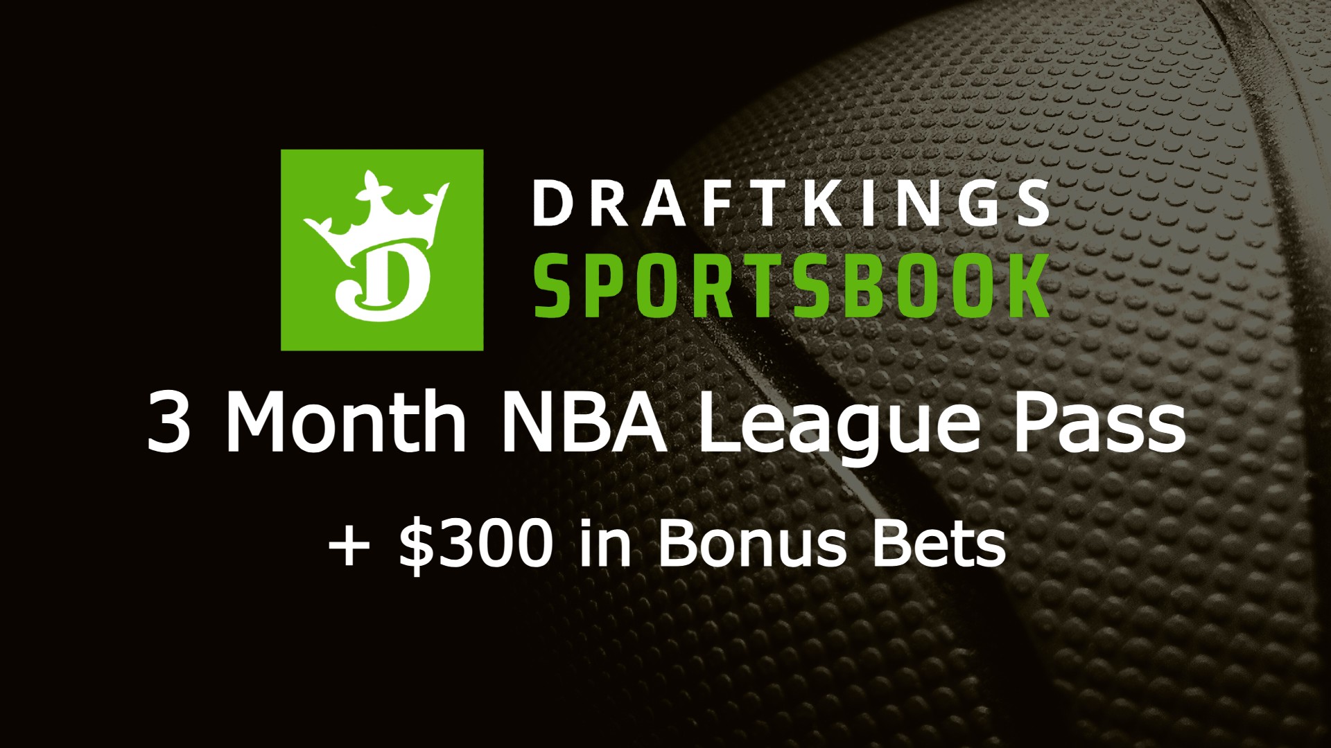 DraftKings NBA League Pass Promotion