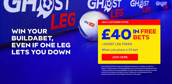 Sky Bet £40 Free Bets + Ghost Leg Token