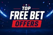 Top Free Bet Offers UK