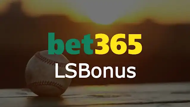 bet365 Bonus Code LSBonus: Wednesday Night $200 Bonus on World Series, NHL, NBA