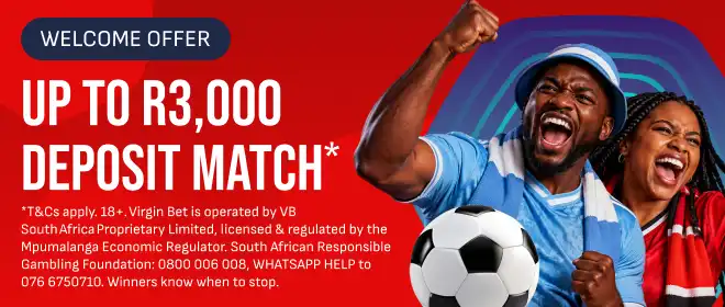 Join Virgin Bet South Africa to claim a 100% sports deposit match bonus up to R3,000. Bet on top soccer, rugby, and local leagues on a licensed platform. 18+.