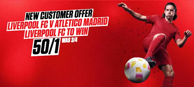 Liverpool to Win vs Atletico Madrid 50/1 at Ladbrokes