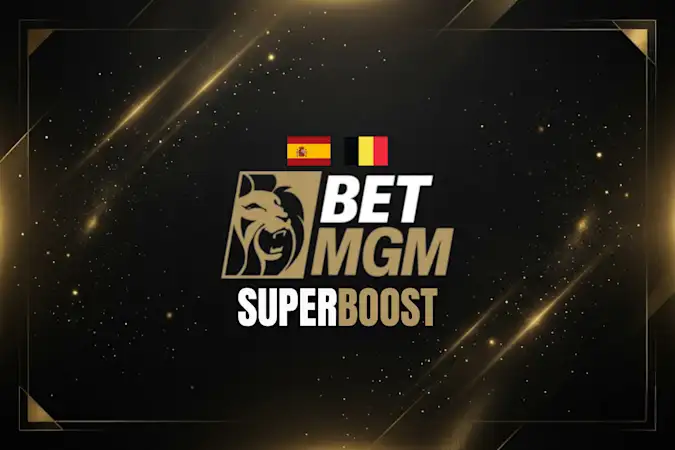 SUPERBOOST BETMGM - ESPANHA X BÉLGICA